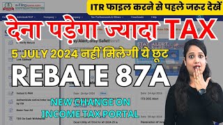 Income Tax Utility update Rebate 87A not allowed  Income tax Calculation changed from 5 July 2024 [upl. by Merralee]