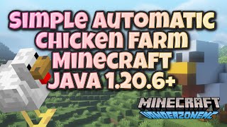 Minecraft Simple Automatic Chicken Farm Java 1206 🐔⛏️💖 minecraft minecraftjava [upl. by Rednael583]