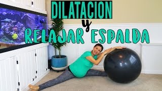 Ejercicios para Embarazadas  Posturas para relajar espalda y dilatar mejor durante el parto [upl. by Haelhsa806]