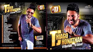 TJ Thiago Jhonathan Vol 2  Pirigueteiro [upl. by Htebharas]