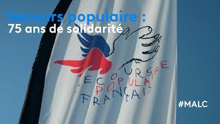 Secours populaire  75 ans de solidarité [upl. by Moshell]