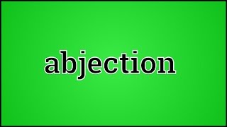 What Abjection Means [upl. by Delinda308]