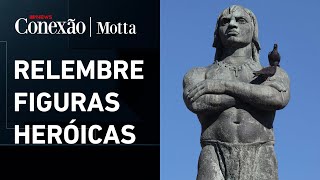 Conheça os heróis da história do Brasil  CONEXÃO MOTTA [upl. by Platus380]