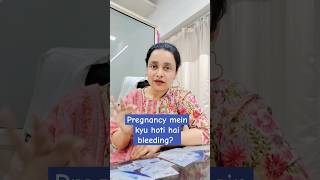 Kyu hoti hai pregnancy mein bleeding baby wellness pregnancy [upl. by Adnilym]