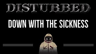 Disturbed • Down With The Sickness CC 🎤 Karaoke Instrumental Lyrics [upl. by Engel]