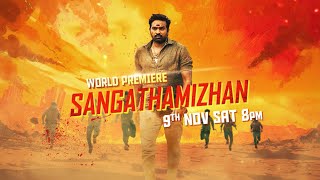 Sangathamizhan  Exclusive World Premiere  9th Nov  8 PM  Colors Cineplex  Jio Cinema [upl. by Astrahan]