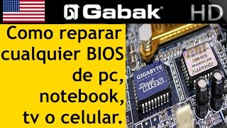 Como arreglar cualquier BIOS de PC TV notebook computadora [upl. by Enaj863]