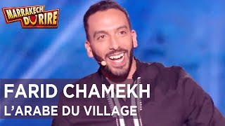 Farid Chamekh  Larabe du village  Marrakech du Rire 2018 [upl. by Goggin]