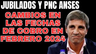 JUBILACIONES Y PENSIONES CAMBIOS EN FECHAS DE COBRO EN FEBRERO DE 2024 [upl. by Spalding]