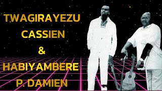 Twagirayezu Cassien et Habiyambere Pierre Damien  1er album  quotKu mana Mubyeyiquot [upl. by Yellah251]