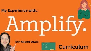 HOW TO TEACH WITH AMPLIFYMY AMPLIFY EXPERIENCEAMPLIFY CURRICULUM REVIEW amplify amplifylearning [upl. by Manthei]