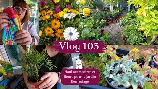 VLOG 103🌷HAUL accessoires et fleurs pour le jardin  REMPOTAGE  JARDINERIE  La minute de Monsieur [upl. by Annaitat]