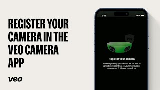 Register Your Camera In The Veo Camera App  How To Get Started With Veo  Veo 101 [upl. by Nodnek412]