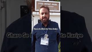 Imtiaz Jaleel Ki Janta Se Appeal  Aurangabad Maharashtra  Imtiaz Jaleel  AIMIM  KSK OFFICIAL [upl. by Lindley399]