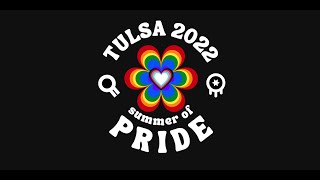 Tulsa Pride 2022 Summer of Pride [upl. by Tunk747]