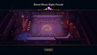 TFT  12  Blood Moon Night Parade arena [upl. by Svoboda]