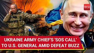 Putins Victory Soon Ukraine Army Chiefs Emergency Call To US General Amid Push To Surrender [upl. by Adnol]