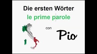 Die ersten italienischen Wörter  Italienisch für Anfänger [upl. by Lemrahs115]