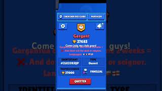 come join my club brawlstars brawlstarsclub gargantua space [upl. by Chin233]