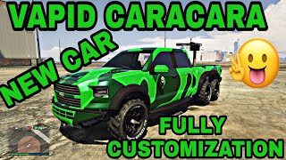 GTA 5 ONLINE NEW DLC CAR VAPID CARACARA TESTDRIVE amp CUSTOMIZATION [upl. by Oly]