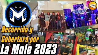 💥¡Recorrido y cobertura LA MOLE 2023 Una gran experiencia ¡Imperdible Cómics y mucho más✌🏻😎 [upl. by Inafit]