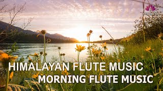 Morning Flute Music  Himalayan Flute Music  Relaxing Music  बाँसुरी Aparmita Ep 140 [upl. by Ferdinana]