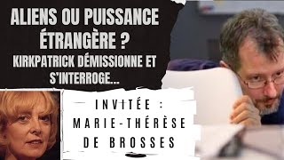 The UAP Show  Aliens ou puissance étrangère  Kirkpatrick démissionne et s’interroge… [upl. by Hut746]