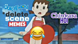 CHINKARA HOI MEMES  DORAEMON DELETE SCENE  UNKNOWN MAYMER [upl. by Thanasi509]