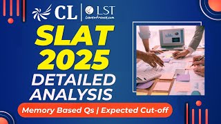 SLAT 2025 Detailed Exam Analysis  Memory Based Qs  Cut Off  Difficulty Level  Answer Key [upl. by Collete401]