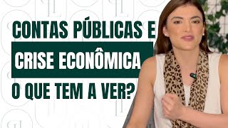 Contas Públicas no Vermelho Como Isso Pode Gerar uma Crise Econômica [upl. by Baskett]