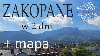 Zakopane w 2 dni  co zobaczyć gdzie zjeść  mapa [upl. by Nona]