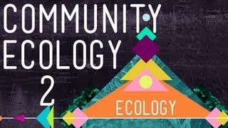 Community Ecology II Predators  Crash Course Ecology 5 [upl. by Honniball]