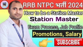 Station Master Preparation Strategy  Station Master job profile and Salary Target NTPC 2024 [upl. by Petracca]