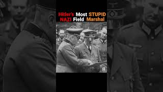 Wilhelm Keitel  HITLERs Field Marshal DESPISED by his NAZI Comrades shorts ww2 history [upl. by Ned]