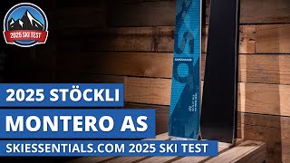 2025 Stockli Montero AS  SkiEssentialscom Ski Test Review [upl. by Anitsuga558]