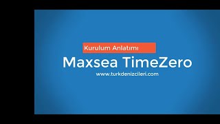 Maxsea TimeZero V3 Kurulum ve Harita Yükleme Anlatımı [upl. by Antonius]