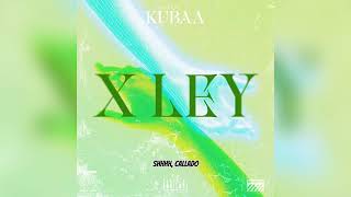 X LEY  Kubaa [upl. by Yelich]