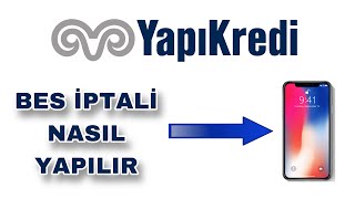 Yapı Kredi Bireysel Emeklilik Nasıl İptal Edilir  Yapı Kredi Bes İptali yapıkredi [upl. by Nallij]