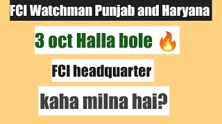 FCI Watchman Punjab and haryana3 Oct Halla bole 🔥 [upl. by Atinal]