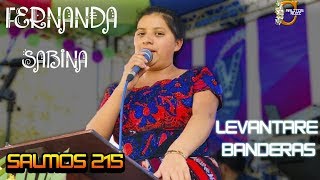 Levantare Banderas  Fernanda Sabina Sapon [upl. by Alethia]