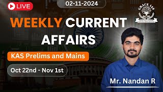 Weekly Currently Affairs  3  KAS Prelims and Mains  Nandan R [upl. by Nanreh]