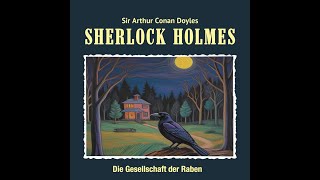 Sherlock Holmes  Die Gesellschaft der Raben [upl. by Yuri]