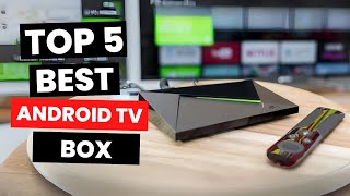 Top 5 Best Android TV Box 2024 [upl. by Clerk452]