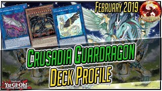 YuGiOh CRUSADIA GUARDRAGON Deck Profile February 2019 Banlist [upl. by Allerbag]