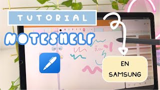 Tutorial de NOTESHELF en Samsung Galaxy y Android ✍🏼 Primeros pasos  HardPeach 🍑 [upl. by Sherie637]