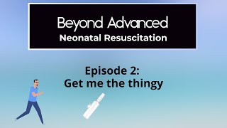 Suction amp Meconium Beyond Advanced Neonatal Resuscitation Episode 2 [upl. by Giuliana]