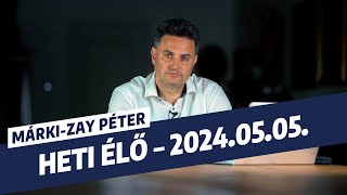 Élő beszámoló a hét eseményeiről  2024 május 5 [upl. by Nemzaj]