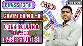 class 12th business studies chapter no 8  controlling based case studies question answers [upl. by Siraj]