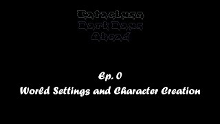 CDDA  World Settings and Character Creation EP 0 [upl. by Atrahc]