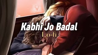 Kabhi Jo Baadal Barse Lofi Lyrics  Arijit Singh  Gravero [upl. by Chenay]